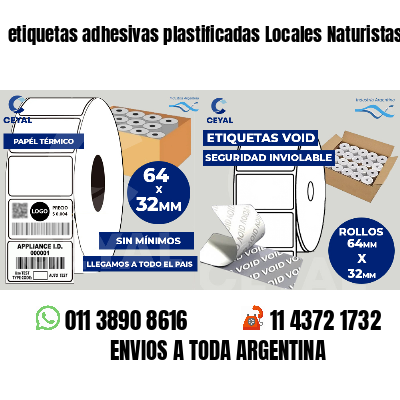 etiquetas adhesivas plastificadas Locales Naturistas