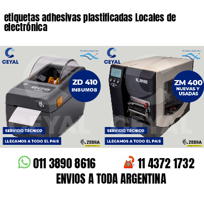 etiquetas adhesivas plastificadas Locales de electrónica