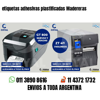 etiquetas adhesivas plastificadas Madereras