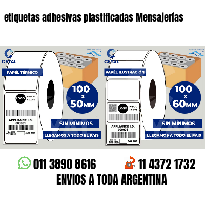 etiquetas adhesivas plastificadas Mensajerías