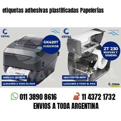 etiquetas adhesivas plastificadas Papelerías
