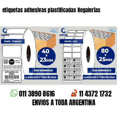 etiquetas adhesivas plastificadas Regalerías