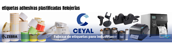 etiquetas adhesivas plastificadas Relojerías