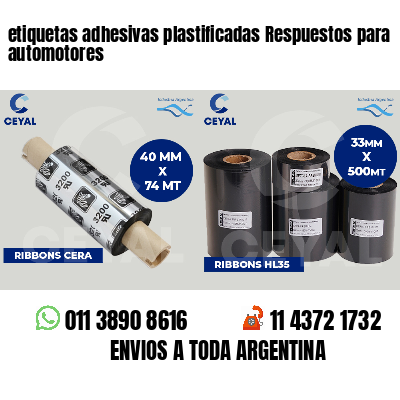 etiquetas adhesivas plastificadas Respuestos para automotores