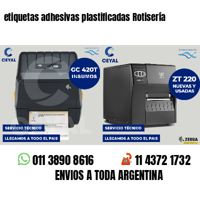etiquetas adhesivas plastificadas Rotisería