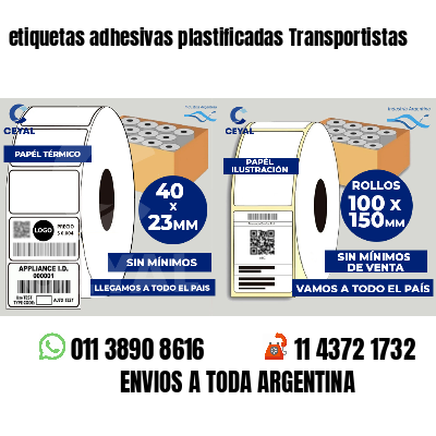 etiquetas adhesivas plastificadas Transportistas