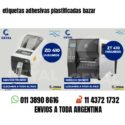 etiquetas adhesivas plastificadas bazar