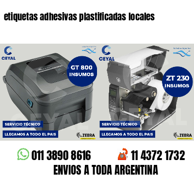 etiquetas adhesivas plastificadas locales