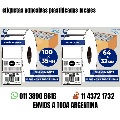 etiquetas adhesivas plastificadas locales