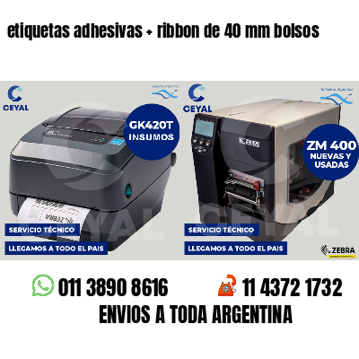 etiquetas adhesivas   ribbon de 40 mm bolsos