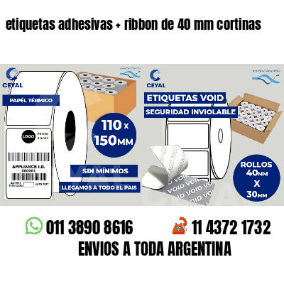etiquetas adhesivas   ribbon de 40 mm cortinas