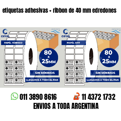 etiquetas adhesivas ribbon de 40 mm edredones