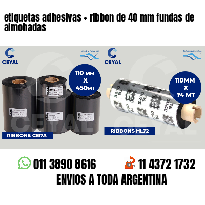 etiquetas adhesivas   ribbon de 40 mm fundas de almohadas