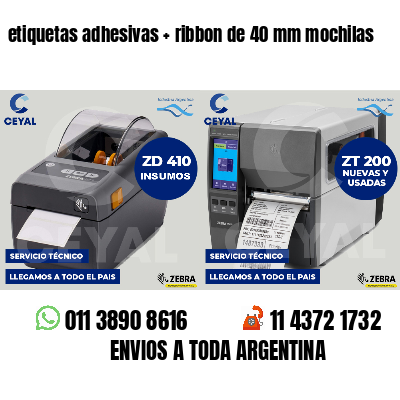 etiquetas adhesivas   ribbon de 40 mm mochilas
