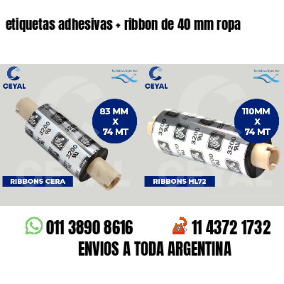 etiquetas adhesivas   ribbon de 40 mm ropa