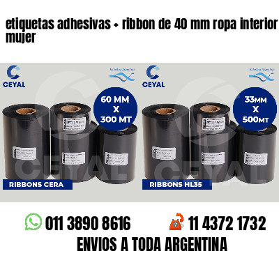 etiquetas adhesivas   ribbon de 40 mm ropa interior mujer