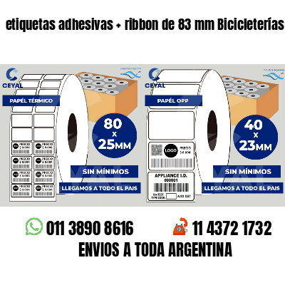 etiquetas adhesivas   ribbon de 83 mm Bicicleterías