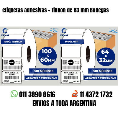 etiquetas adhesivas ribbon de 83 mm Bodegas