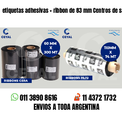 etiquetas adhesivas ribbon de 83 mm Centros de salud