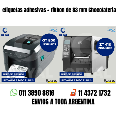 etiquetas adhesivas ribbon de 83 mm Chocolaterías