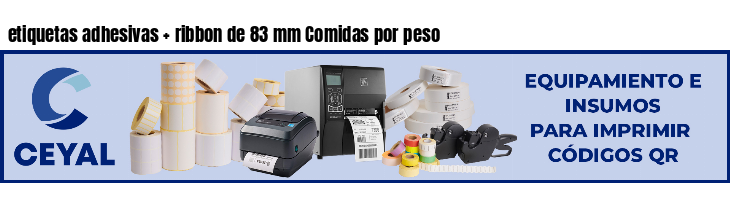 etiquetas adhesivas ribbon de 83 mm Comidas por peso