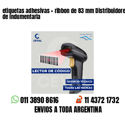etiquetas adhesivas   ribbon de 83 mm Distribuidores de indumentaria