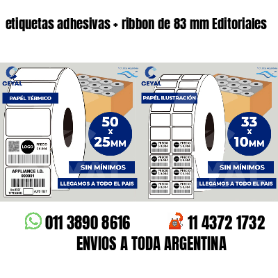 etiquetas adhesivas   ribbon de 83 mm Editoriales