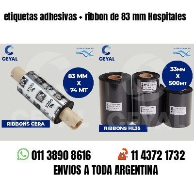 etiquetas adhesivas ribbon de 83 mm Hospitales