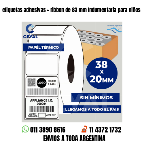 etiquetas adhesivas   ribbon de 83 mm Indumentaria para niños