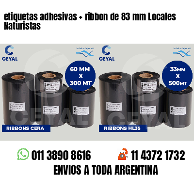 etiquetas adhesivas ribbon de 83 mm Locales Naturistas