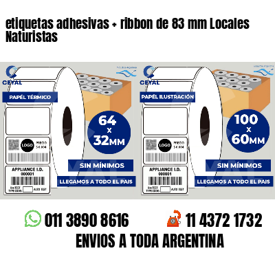 etiquetas adhesivas ribbon de 83 mm Locales Naturistas