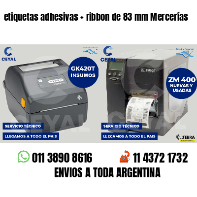 etiquetas adhesivas   ribbon de 83 mm Mercerías