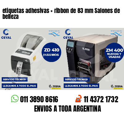 etiquetas adhesivas ribbon de 83 mm Salones de belleza