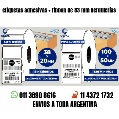 etiquetas adhesivas ribbon de 83 mm Verdulerías