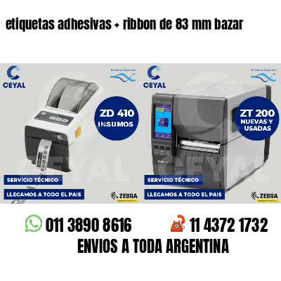 etiquetas adhesivas ribbon de 83 mm bazar