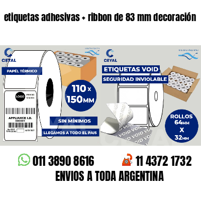 etiquetas adhesivas ribbon de 83 mm decoración