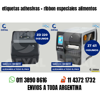 etiquetas adhesivas   ribbon especiales alimentos