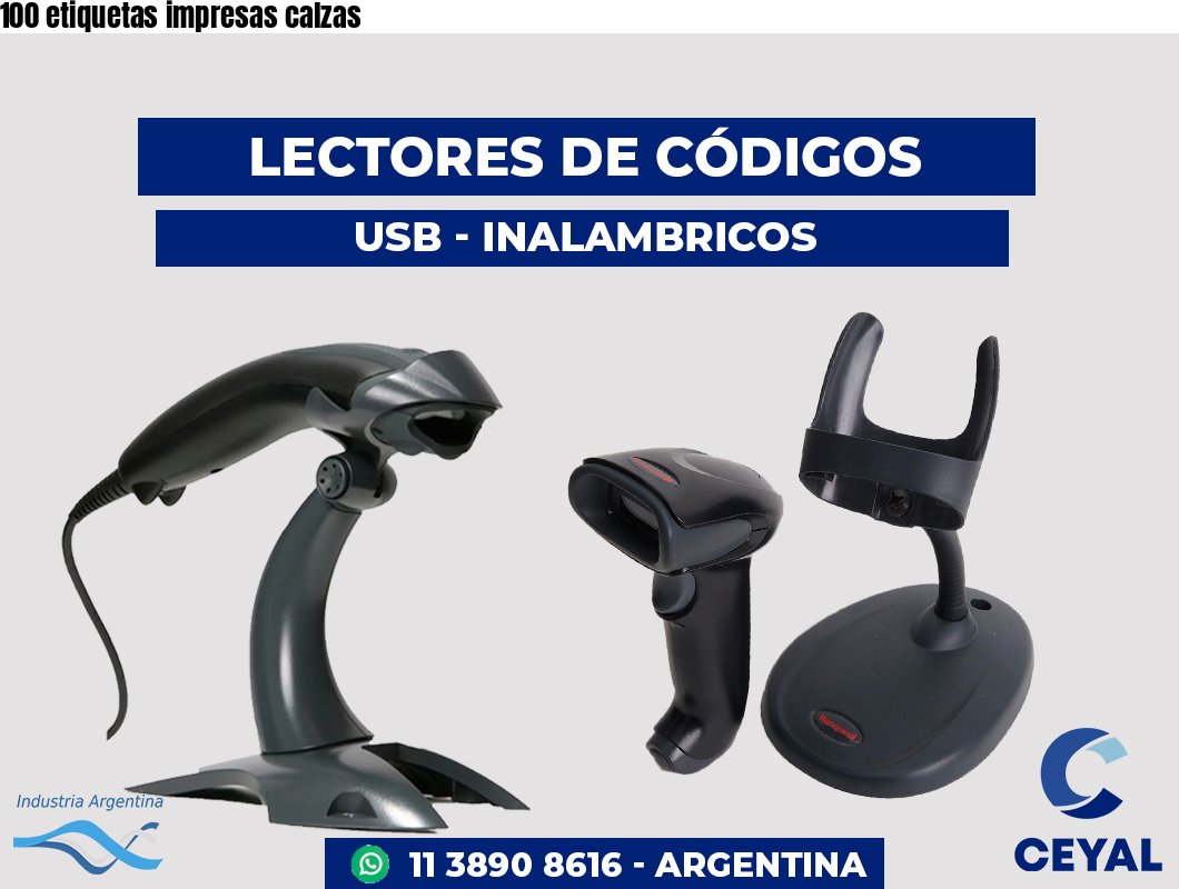 100 etiquetas impresas calzas