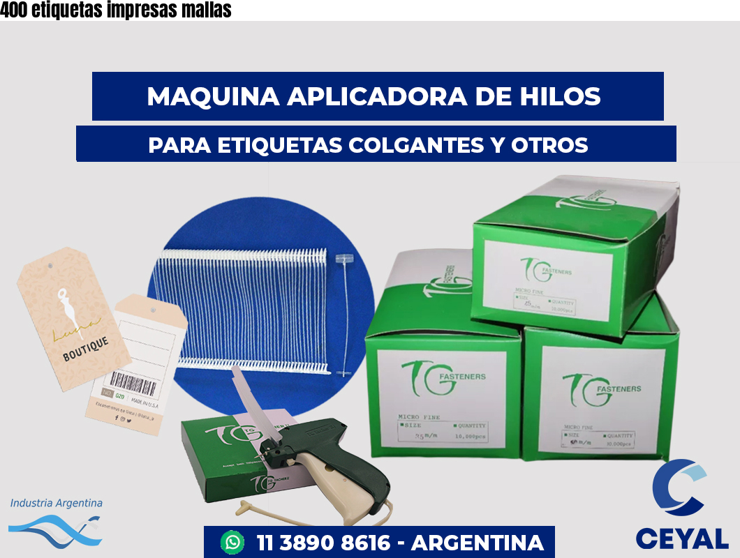 400 etiquetas impresas mallas