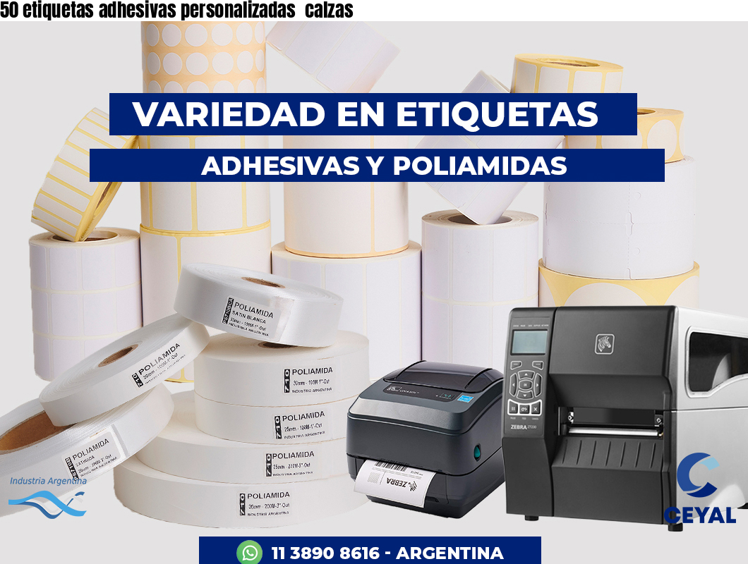 50 etiquetas adhesivas personalizadas  calzas