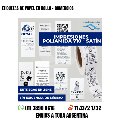 ETIQUETAS DE PAPEL EN ROLLO - COMERCIOS
