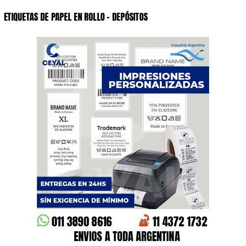 ETIQUETAS DE PAPEL EN ROLLO - DEPÓSITOS