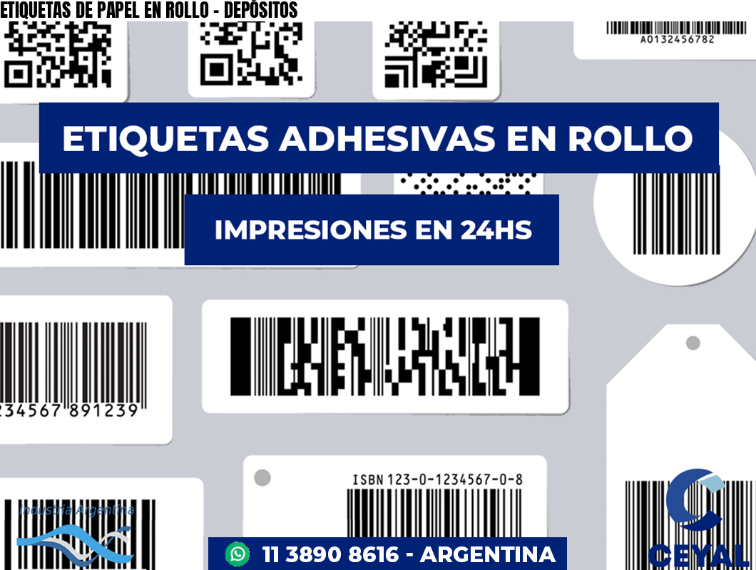 ETIQUETAS DE PAPEL EN ROLLO – DEPÓSITOS