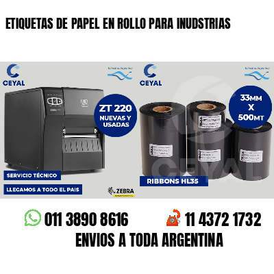 ETIQUETAS DE PAPEL EN ROLLO PARA INUDSTRIAS