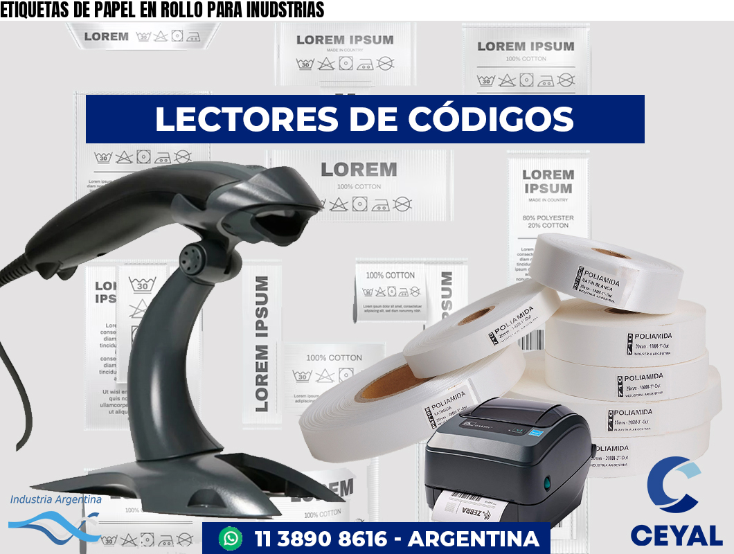 ETIQUETAS DE PAPEL EN ROLLO PARA INUDSTRIAS