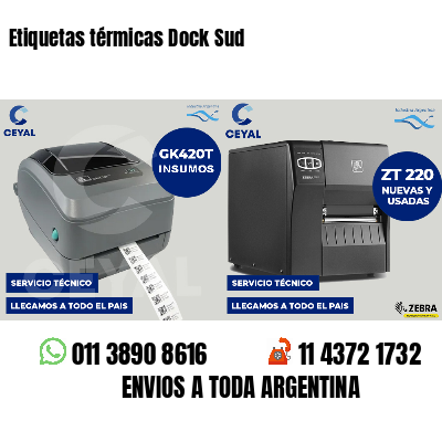 Etiquetas térmicas Dock Sud