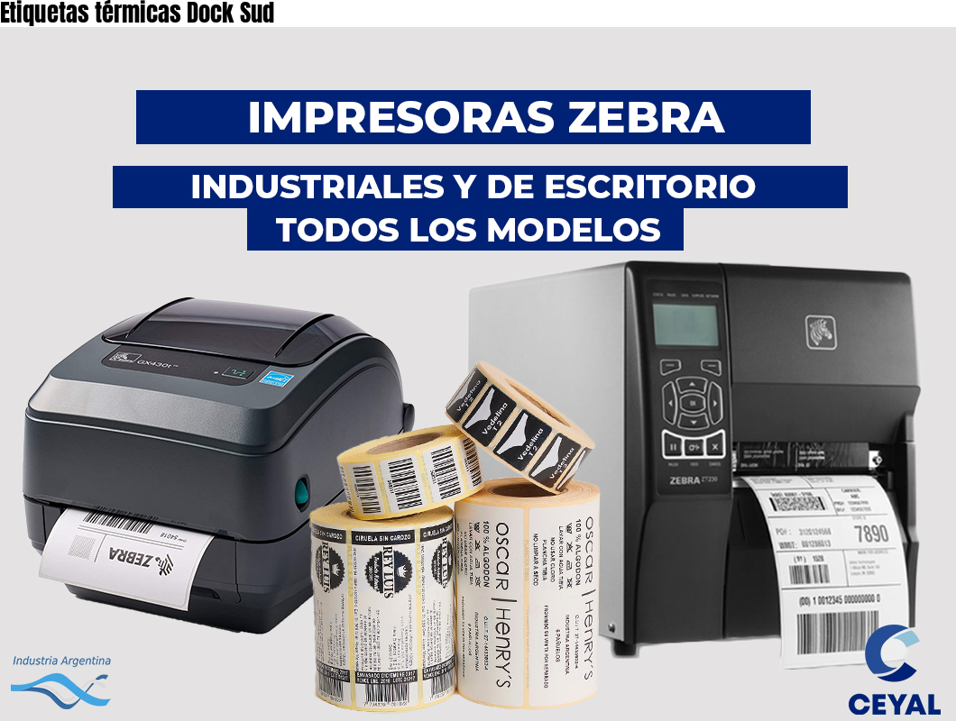 Etiquetas térmicas Dock Sud