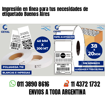 Impresión en línea para tus necesidades de etiquetado Buenos Aires
