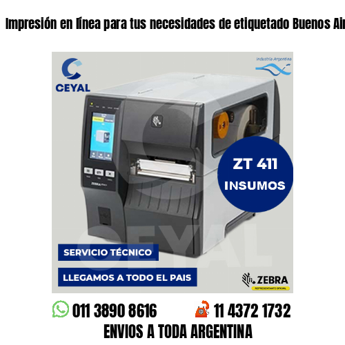 Impresión en línea para tus necesidades de etiquetado Buenos Aires