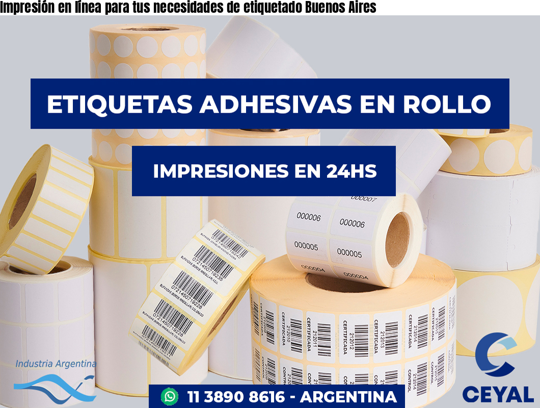 Impresión en línea para tus necesidades de etiquetado Buenos Aires